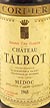 1968 Chateau Talbot 1968 Grand Cru Classe St Julien (Red wine)
