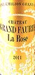 2011 Chateau Grand Faurie La Rose 2011 Saint Emilion Grand Cru (Red wine)