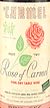1960's Rose of Carmel 1960's bottling