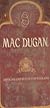 1965 Mac Dugan 8 year old Blended Scotch Whisky 1965