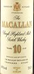 1990's Macallan 10 Year Old Single Highland Malt Whisky 1990's Bottliing