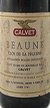 1976 Beaune 'Clos de la Feguine' 1976 Calvet (Red wine)