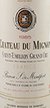 1985 Chateaudu Mignon 1985 Saint Emilion Grand Cru (Red wine)