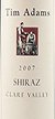 2007 Tim Adams Shiraz 2007 Clare Valley (Red wine)