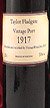 1917 Taylor Fladgate Vintage Port 1917 (Decanted Selection) 20cls