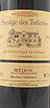 2012 Chateau Les Tuileries Vieilles Vignes 'Prestige des Tuileries' 2012 Medoc (Red wine)